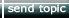 [Send Topic To Friend]